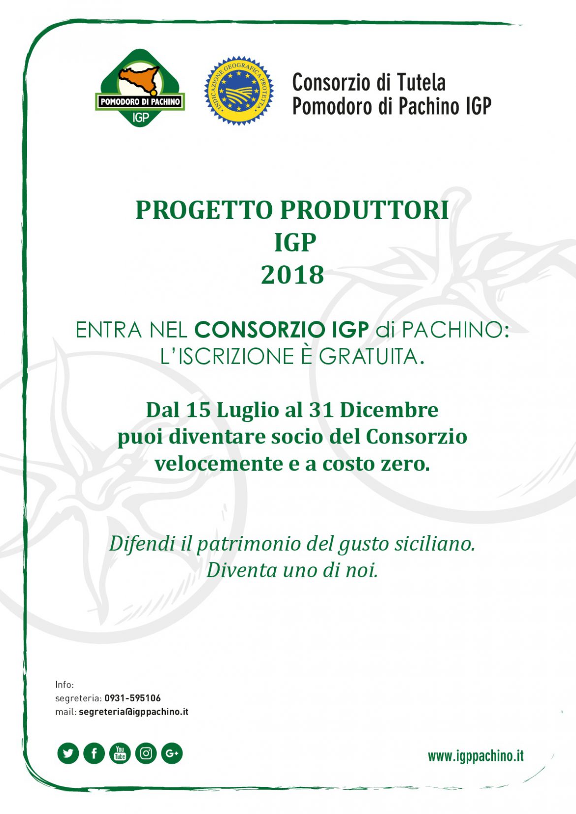Nessun costo per l’iscrizione alConsorzio Igp di Pachino  Grazie al “Progetto Produttori” voluto dal Cda,  fino al 31 dicembre la quota d’ingresso sarà gratuita