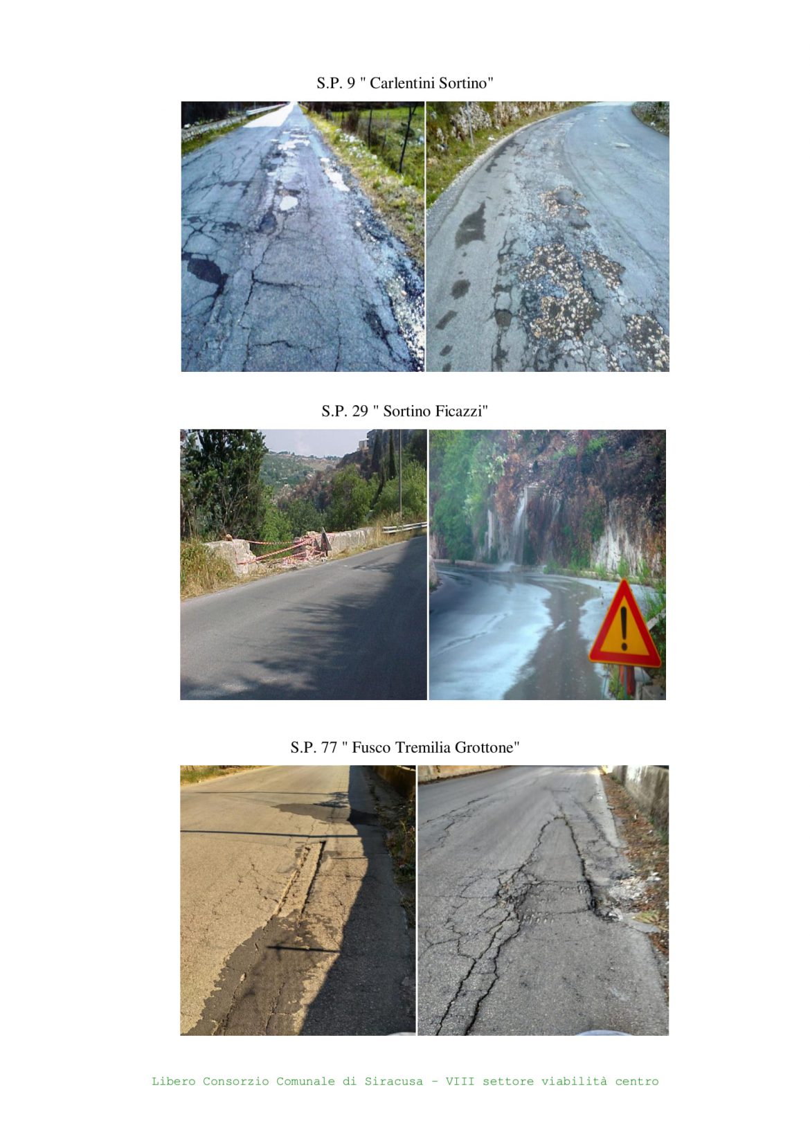 Ingente finanziamento per il ripristino della viabilità provinciale