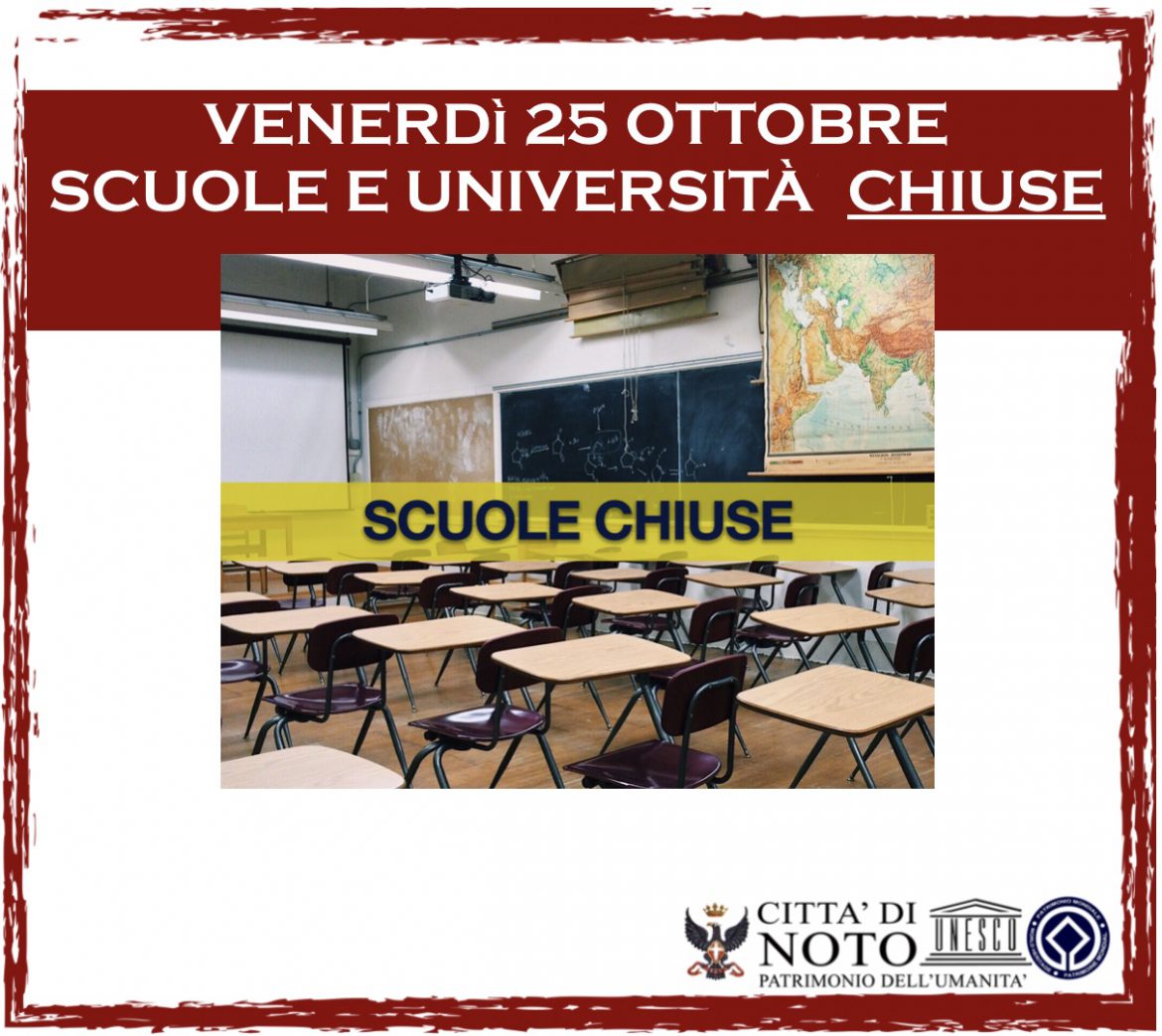 ALLARME METEO, DOMANI VENERDÌ’ 25 OTTOBRE A NOTO CHIUSE SCUOLE E UNIVERSITÀ